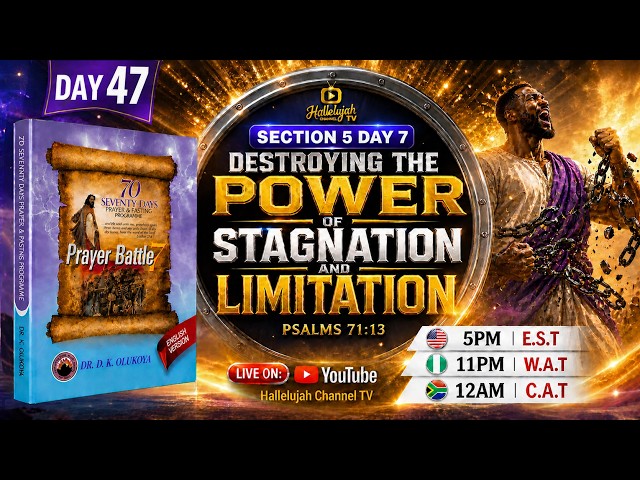 DAY 47 MFM 70 Days Prayer & Fasting Programme 18-09-26 | Section 5 Day 7 | Prayer Battle 7 #mfm