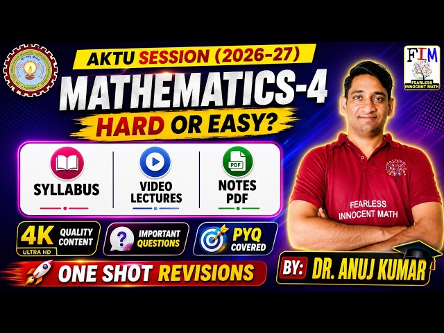 AKTU Mathematics 4 (Engineering Maths IV) Complete Syllabus | B. Tech 2nd Year 2026 | BAS303/403