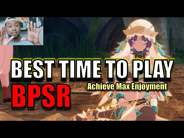 The BEST Time To Play BPSR - Blue Protocol: Star Resonance