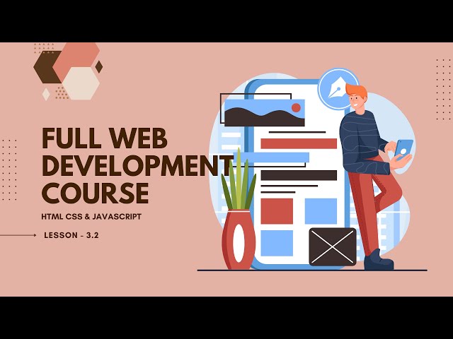 3.2 HTML, CSS, Javascript || Full Web Development Course || HTML CSS JS React API NPM GitHub node
