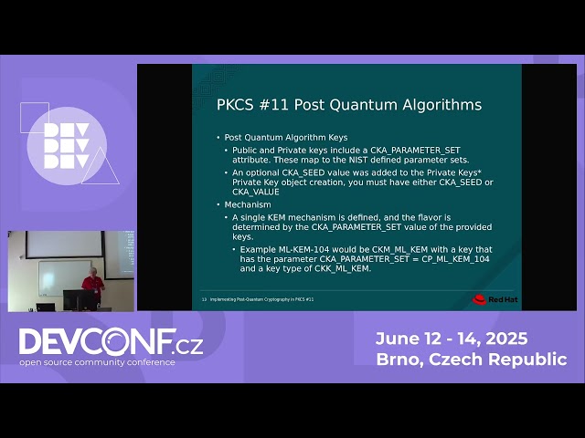 Implementing Post Quantum algorithms in PKCS #11 - DevConf.CZ 2025