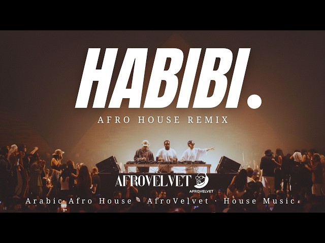 HABIBI | Arabic Afro House Remix 2026 (Deep Club Mix)