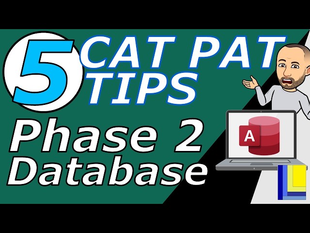5 CAT PAT TIPS | Phase 2 Database | Computer Applications Technology