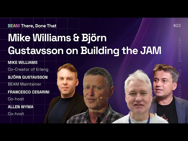 Mike Williams & Björn Gustafsson on Building the JAM