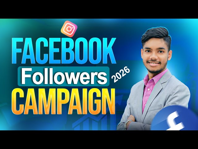How to create Facebook Page like follow campaign? How to increase Facebook page followers