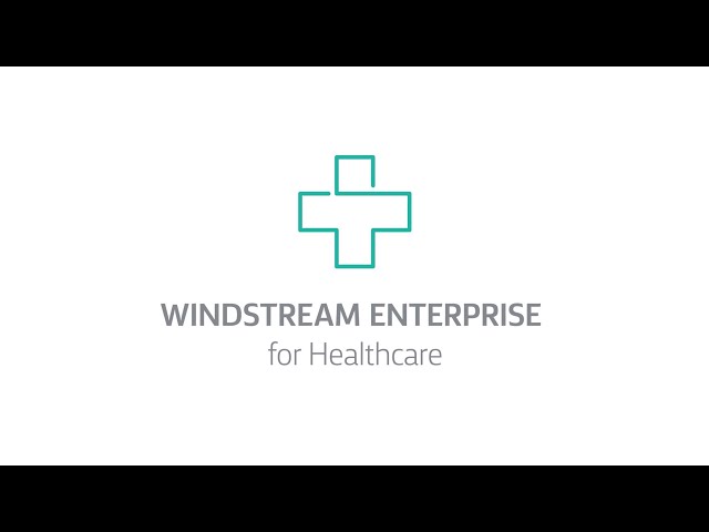 Windstream Enterprise for healthcare