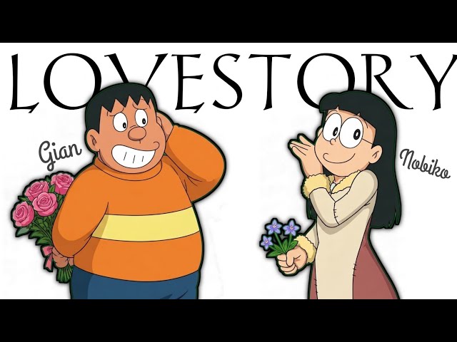 The Untold Love Story of Gian and Nobiko [𝙎𝙚𝙩.𝙏𝙤.𝙈𝙖𝙙𝙚.𝙁𝙤𝙧.𝙆𝙞𝙙𝙨]