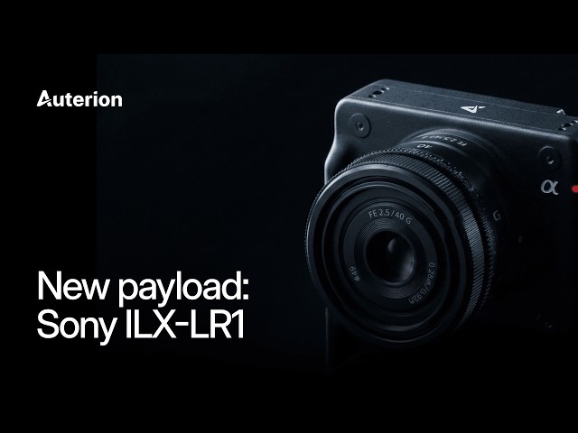 Sony ILX-LR1 is now part of the Auterion payload ecosystem