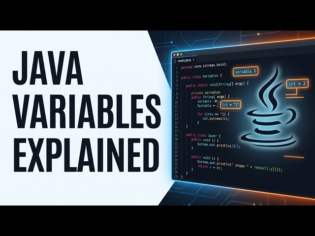 Java Variables Explained Simply (Beginner's Guide!)