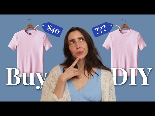 Is Sewing Your Own Basics Worth It?