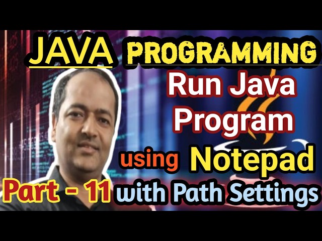 Run Java Program using Notepad with Path Settings |Java Language Tutorial |Java Programming Language