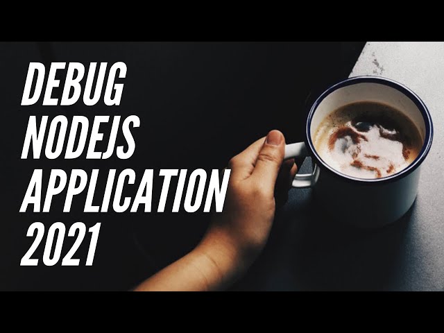 Debug Nodejs in visual studio code 2021
