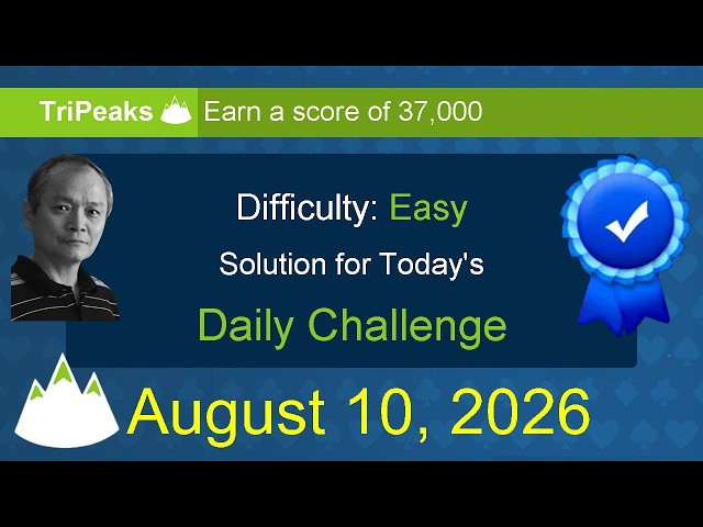 Microsoft Solitaire Collection: TriPeaks - Easy - August 10, 2026