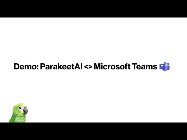 ParakeetAI Demo: Microsoft Teams