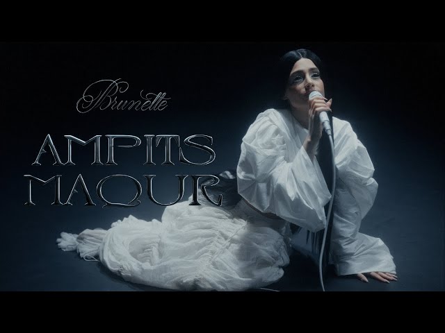 BRUNETTE - AMPITS MAQUR / ԱՄՊԻՑ ՄԱՔՈՒՐ (Official Music Video)