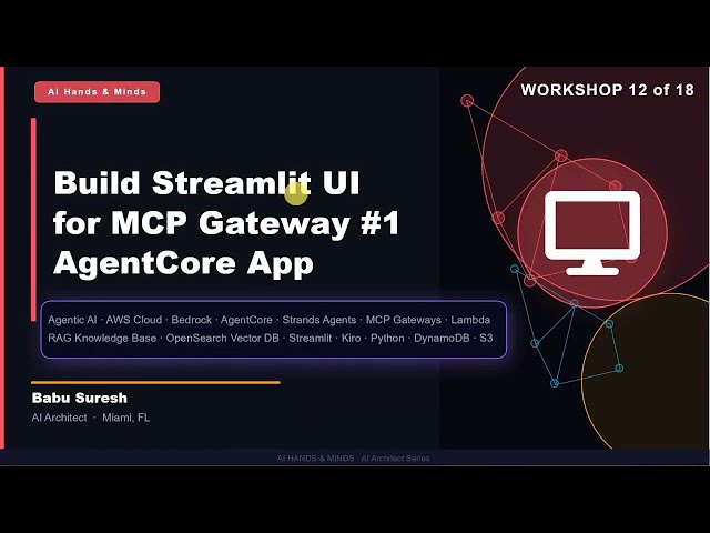Building AWS AgentCore End-2-End App - 12 of 18