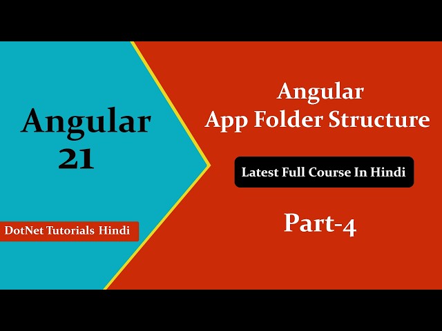 Angular Default Folder Structure in Hindi | Angular Full Course