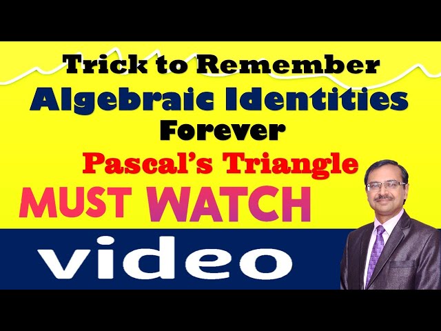 Trick 194 - All Ten Algebraic Identities: Remember Forever