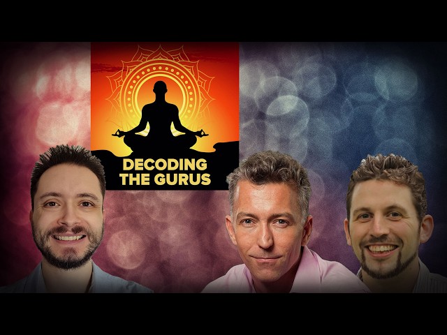 #1291 Christopher Kavanagh & Matthew Browne: Decoding the Gurus