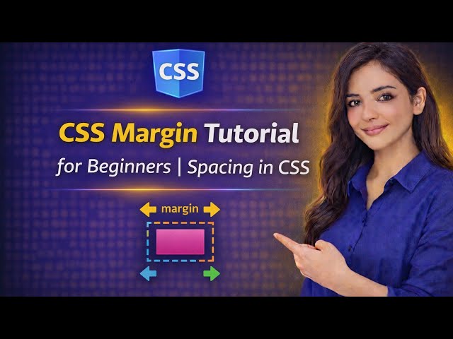 CSS Margin Explained | CSS Tutorial for Beginners