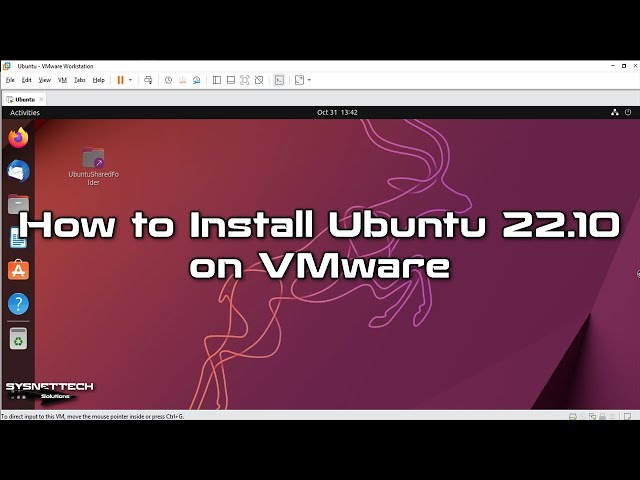 How to Install Ubuntu 22.10 on VMware Workstation 16 | SYSNETTECH Solutions