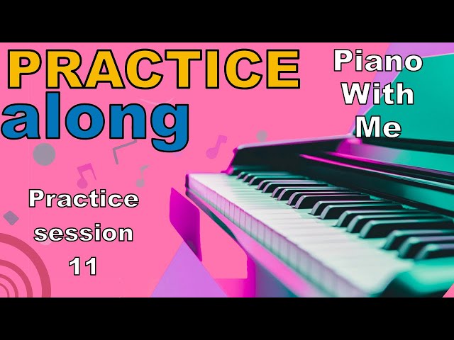 Practice along, for lesson 11