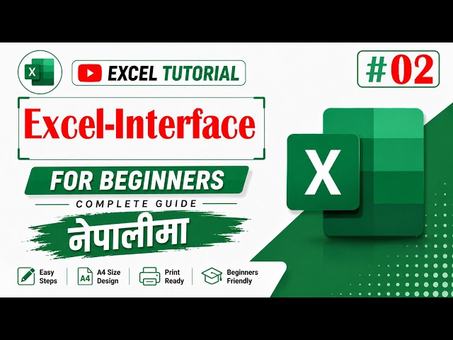 MS Excel Software Interface Tutorial in Nepali | Microsoft Excel Interface Explained | Part 2