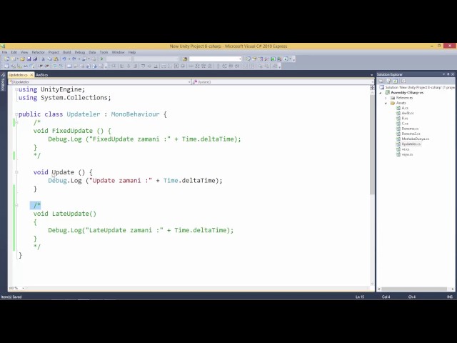 Unity Ders 23 Update() LateUpdate() FixedUpdate()