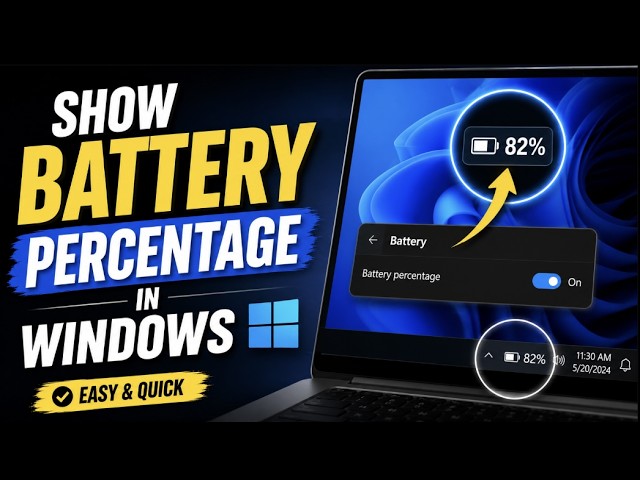 How To Show Battery Percentage In Windows 11 Taskbar: Complete Laptop Guide & Tips! (2026)