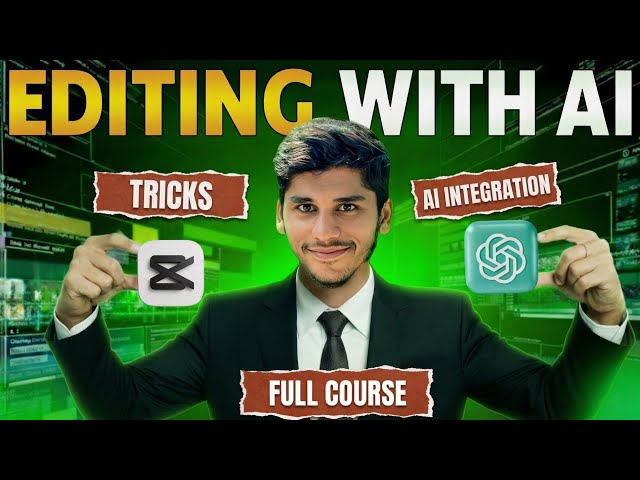 Free CapCut Video Editing Crash Course with AI | Beginner To Pro Editing in 2026