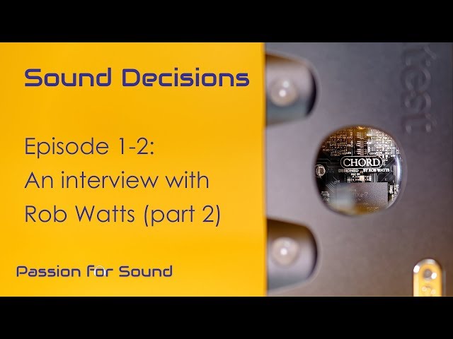 Interview with Chord Electronics' Rob Watts - Part 2: Unbelievable Measurements & Filter Design