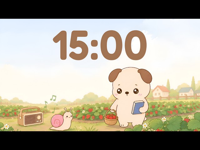 15 Minute Timer 🐶 Cozy Lofi for Study & Focus (Strawberry Field Scene🍓)