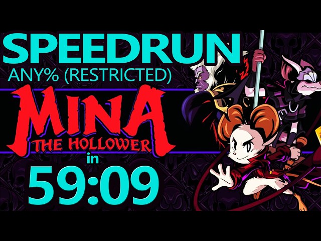 (World Record) Mina the Hollower - Any% (Restricted) in 59:09