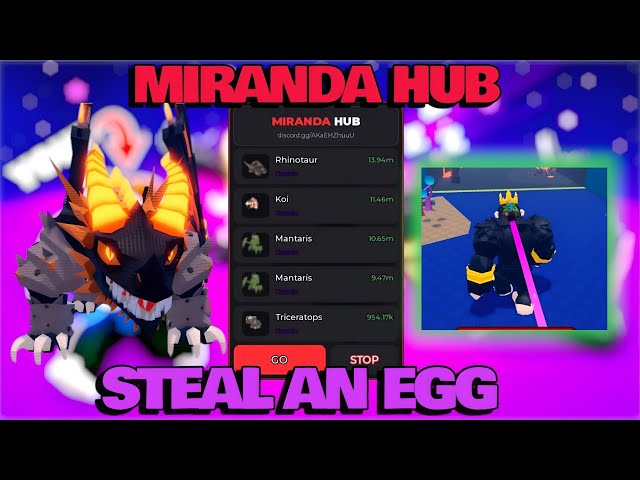 Steal An Egg Script •INSTANT STEAL, GUARDS BYPASS, MAX SPEED, MIRANDA HUB 🔥