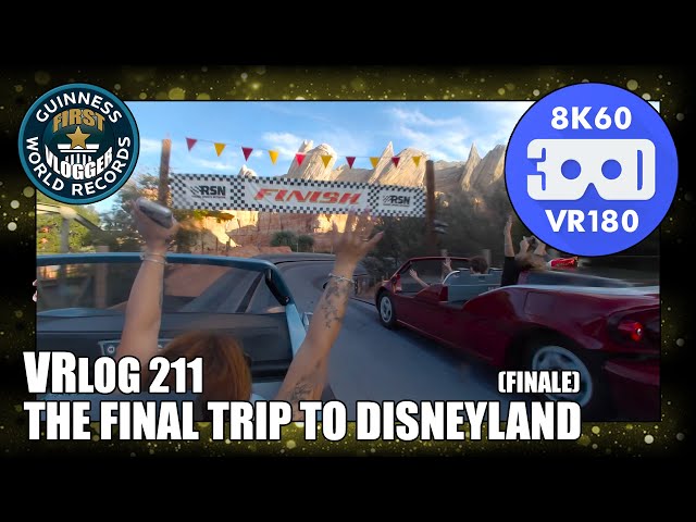 The Final Trip to Disneyland Finale (Entry #2601 - VRLOG 211 - VR180)