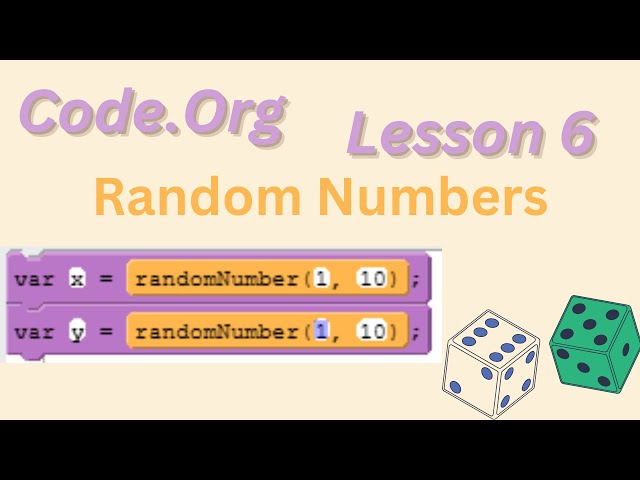 Code org Lesson 6 - Random Numbers