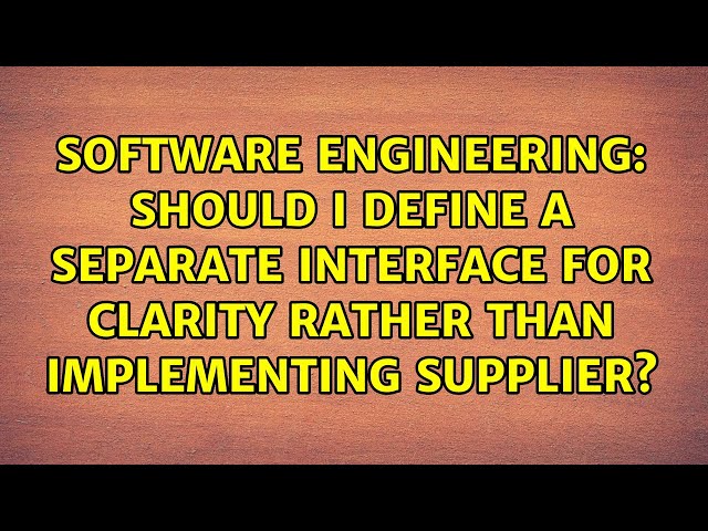 Should I define a separate interface for clarity rather than implementing Supplier＜T＞?