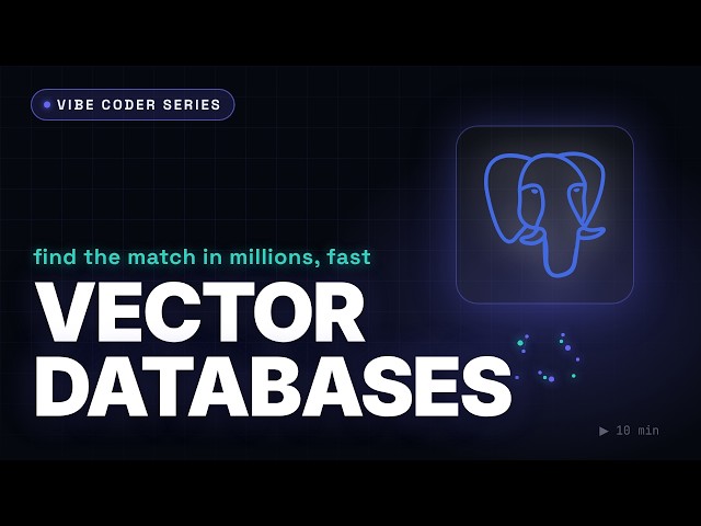 Vector Databases — find the match in millions, fast