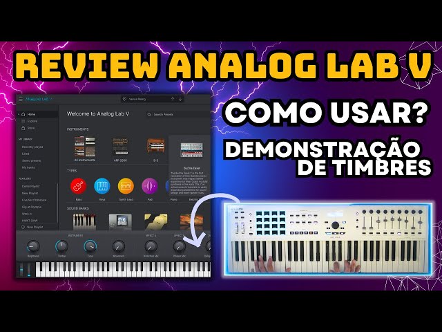 Analog Lab V - Arturia Historical Sound Collection