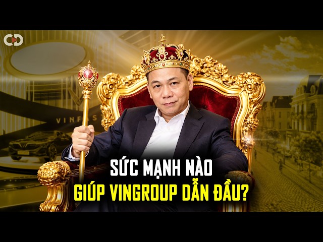 Why Has Vingroup Become Vietnam's Number One Economic Power?