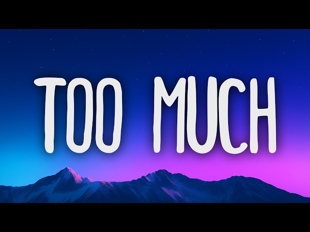 Jakk Rinse - Too Much (Lyrics) "You said you needed space"