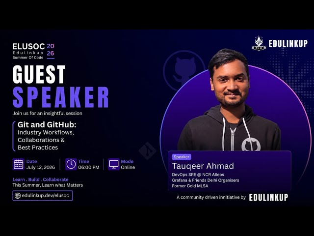 Git & GitHub Masterclass by Tauqeer Ahmad | Version Control, Branching, Pull Requests | ELUSOC 2026