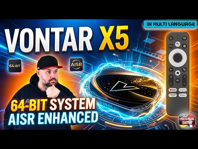 Budget TV Box VONTAR X5 with Amlogic S905X5M (S905A). Is the 64-bit System and AISR Enhancements ...