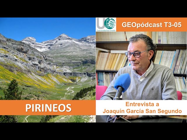 Geopodcast 3x05. Pirineos