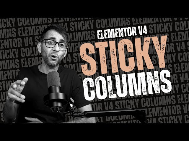 Sticky Columns with Elementor V4 - WordPress Tutorial