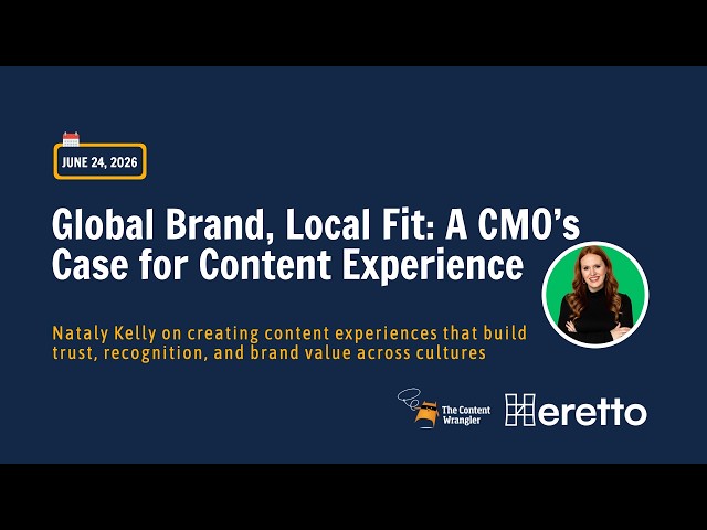 Global Brand, Local Fit - A CMO’s Case for Content Experience