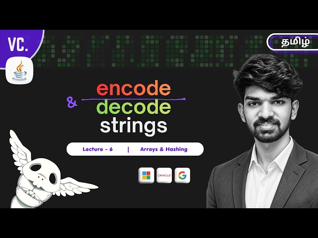 Encode and Decode Strings in Tamil | Leetcode 271 | L6 | Neetcode - 150