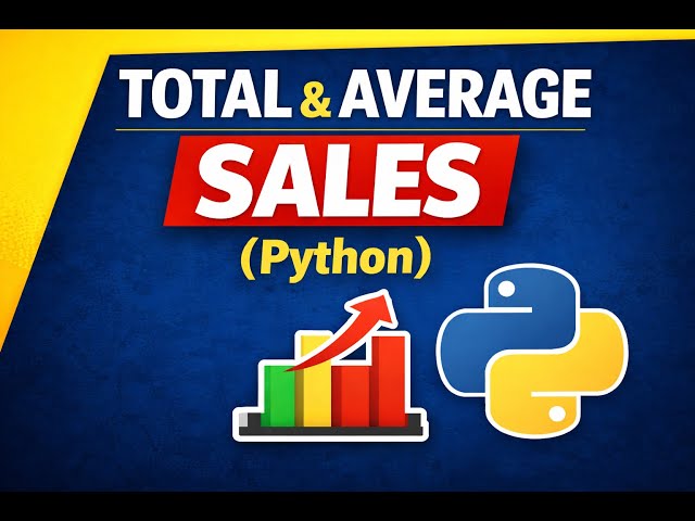 🔥 Python Practical Question #1 | Calculate Total & Average Sales | Python for Beginners