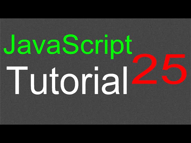 JavaScript Tutorial for Beginners - 25 - Document Object Model