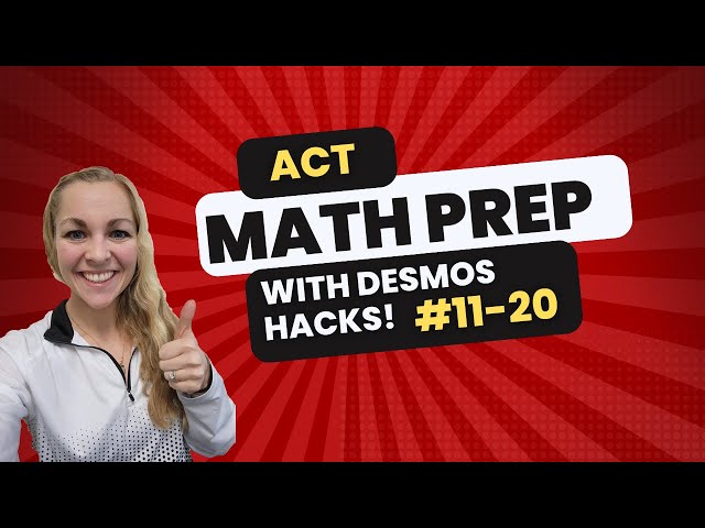 ACT Math Prep on TestNav with Desmos Tricks and Hacks Part 2